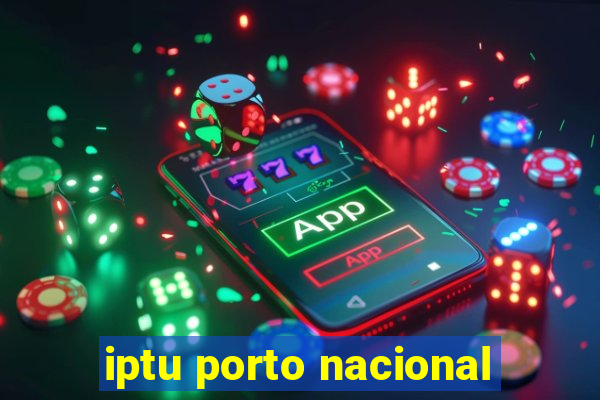 iptu porto nacional